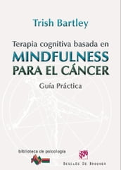 Terapia cognitiva basada en mindfulness para el cáncer
