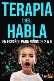 Terapia del habla En español para niño de 2 a 6 años
