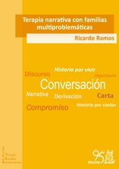 Terapia narrativa con familias multiproblemáticas