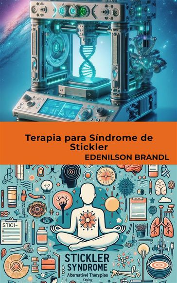 Terapia para Síndrome de Stickler - Edenilson Brandl