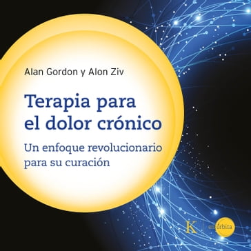 Terapia para el dolor crónico - Alan Gordon - Alan Ziv