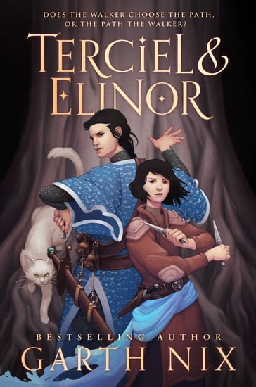 Terciel & Elinor - Garth Nix