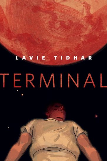 Terminal - Lavie Tidhar