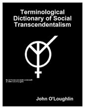 Terminological Dictionary of Social Transcendentalism