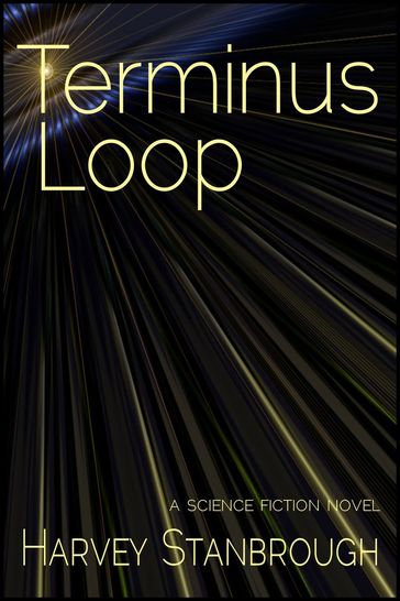 Terminus Loop - Harvey Stanbrough