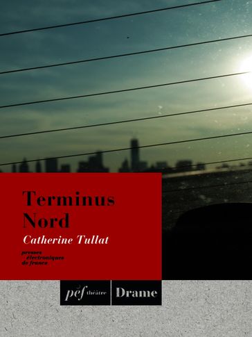 Terminus Nord - Tullat Catherine