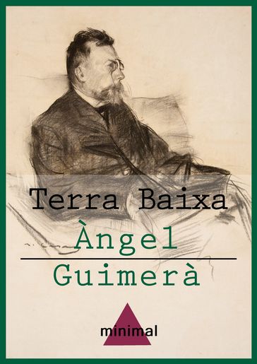 Terra Baixa - Àngel Guimerà