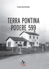 Terra Pontina. Podere 599