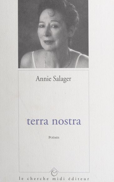 Terra nostra - Annie Salager