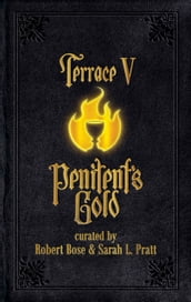 Terrace V: Penitent s Gold