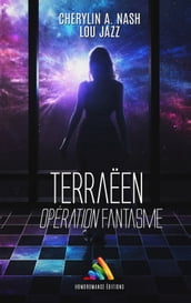 Terraëen : Opération Fantasme   Livre lesbien, roman lesbien