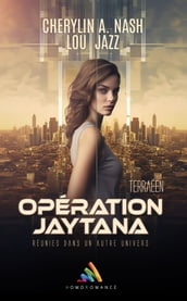 Terraeën Opération : Jaytana Livre lesbien, roman lesbien