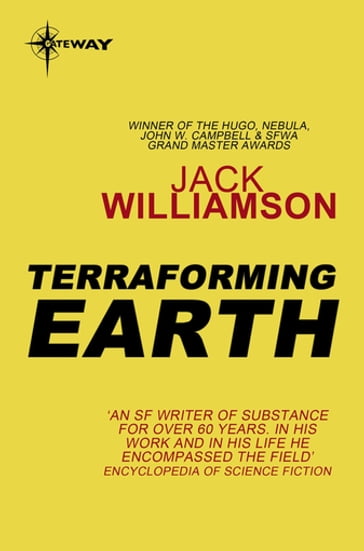 Terraforming Earth - Jack Williamson