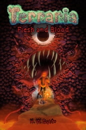 Terraria: Flesh and Blood