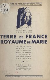 Terre de France, royaume de Marie