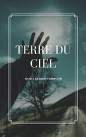 Terre du Ciel