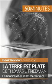 La Terre est plate de Thomas L. Friedman (Book Review)