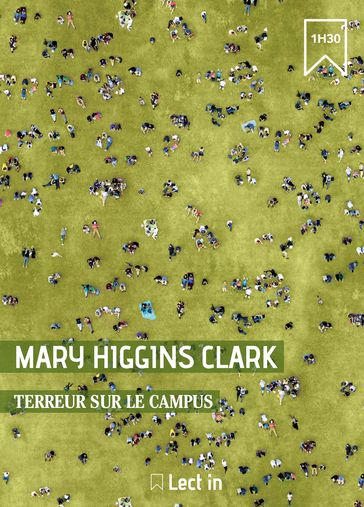 Terreur sur le campus - Mary Higgins Clark