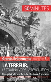 La Terreur, le tournant de la Révolution