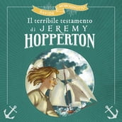 Il Terribile testamento di Jeremy Hopperton (I corsari)