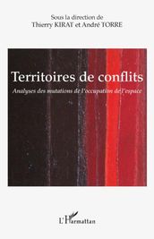 Territoires de conflits: Analyses des mutations de l occupation de l espace