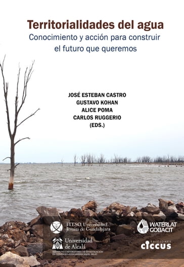 Territorialidades del agua - Alice POMA - Carlos Ruggerio - Gustavo Ariel Kohan - Jose Esteban Castro