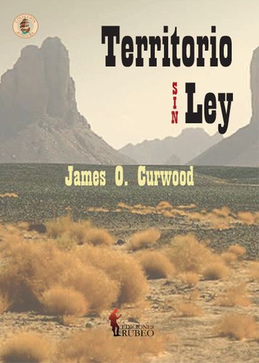 Territorio sin ley - James O. Curwood