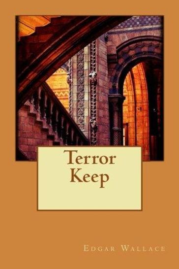 Terror Keep - Edgar Wallace