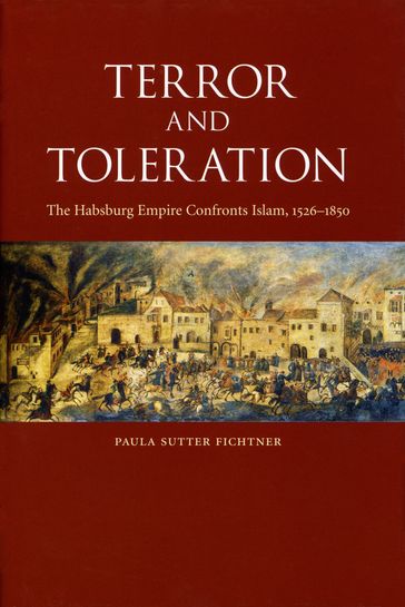 Terror and Toleration - Paula Sutter Fichtner