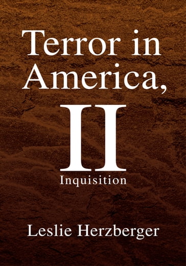 Terror in America, Ii - Leslie Herzberger