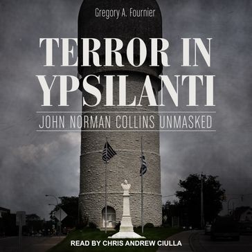 Terror in Ypsilanti - Gregory A. Fournier