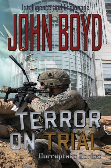 Terror on Trial - John Boyd