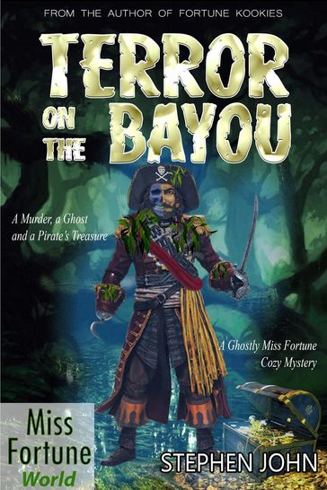 Terror on the Bayou - Stephen John
