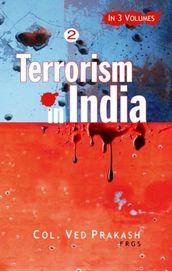 Terrorism In India s North-East: A Gathering Storm