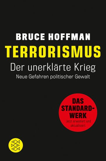 Terrorismus - Der unerklärte Krieg - Bruce Hoffman
