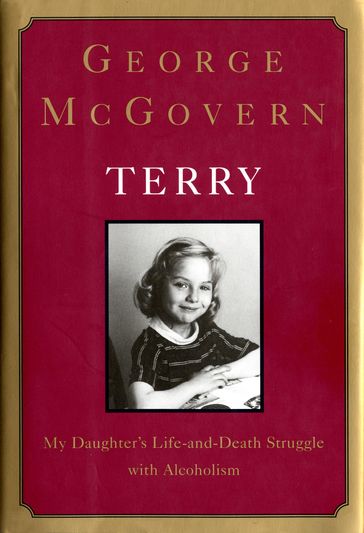 Terry: - George McGovern