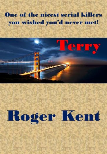 Terry - Roger Kent