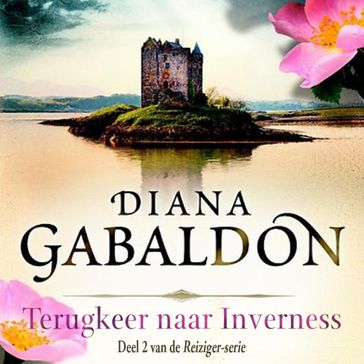 Terugkeer naar Inverness 7 - Wijsheid achteraf - Diana Gabaldon
