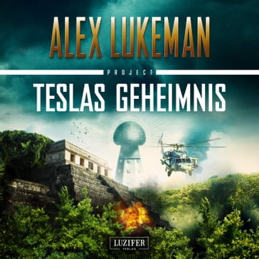 Teslas Geheimnis (Project 5) - Michael Schrodt - Alex Lukeman