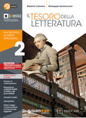 Tesoro della letteratura. Per le Scuole superiori. Con e-book. Con espansione online. Vol. 2: Dal Seicento al primo Ottocento