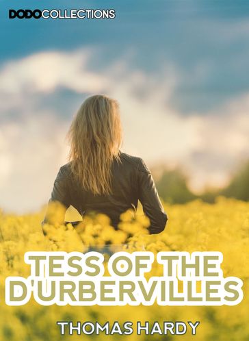 Tess Of The D'Urbervilles - Hardy Thomas