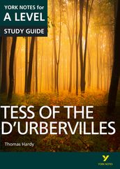 Tess of the D Urbervilles: York Notes for A-level ebook edition