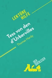 Tess von den d Urbervilles von Thomas Hardy (Lektürehilfe)