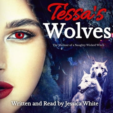 Tessa's Wolves - Jessica White