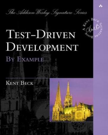 Test Driven Development - Kent Beck