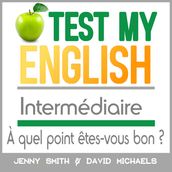 Test My English Intermédiaire