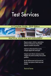 Test Services A Complete Guide - 2019 Edition