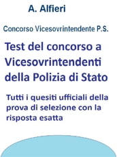 Test concorso vicesovrintendente ps - quiz ufficiali con risposta esatta