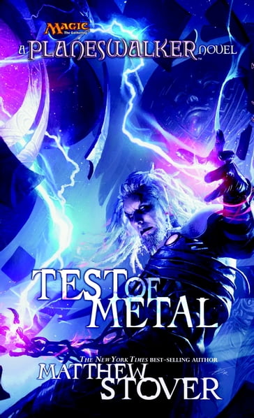 Test of Metal - Matthew Stover