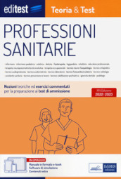 Test professioni sanitarie 2022: manuale di teoria e test. Con ebook. Con software di simulazione